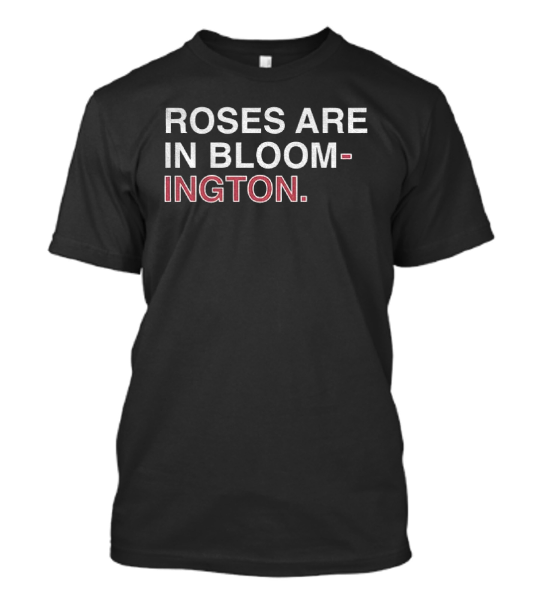 Roses Are In Bloomington Indiana Hoosiers Football Bowl Game Rose T-Shirt
