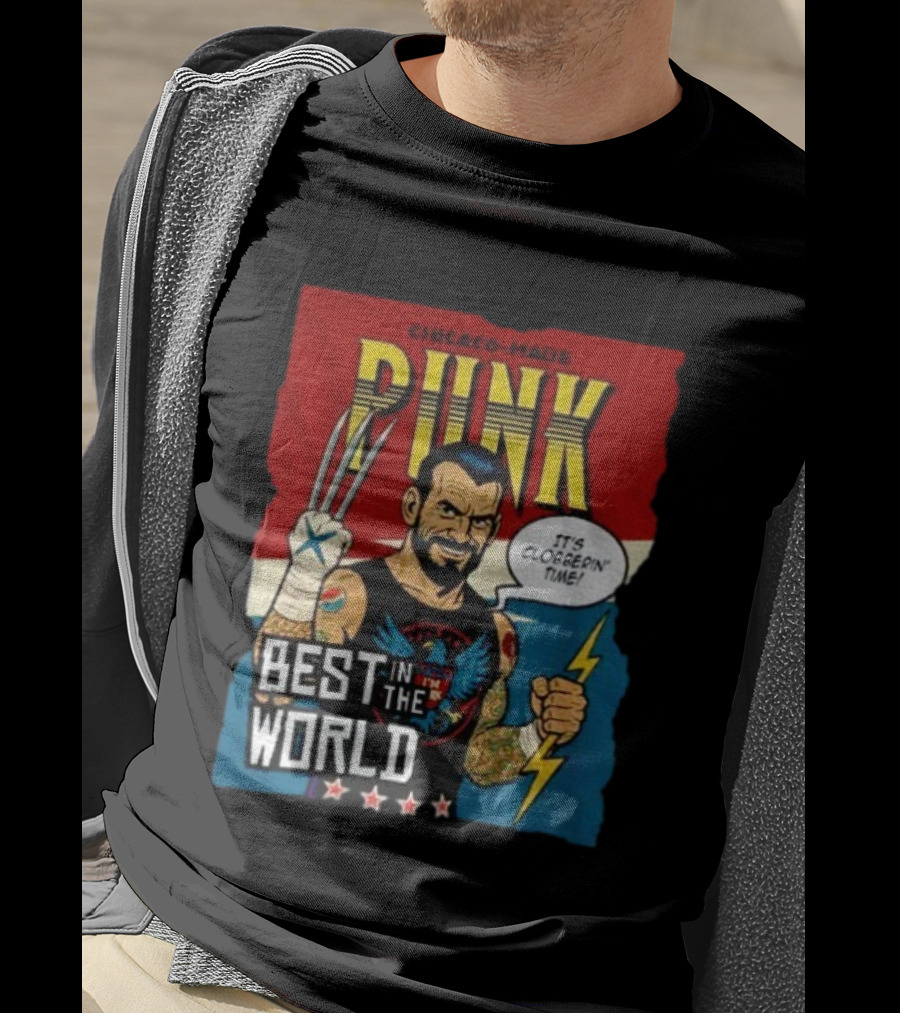 Chicago Made Punk It's Clobberin Time Best In The World Wolverine WWE T-Shirt