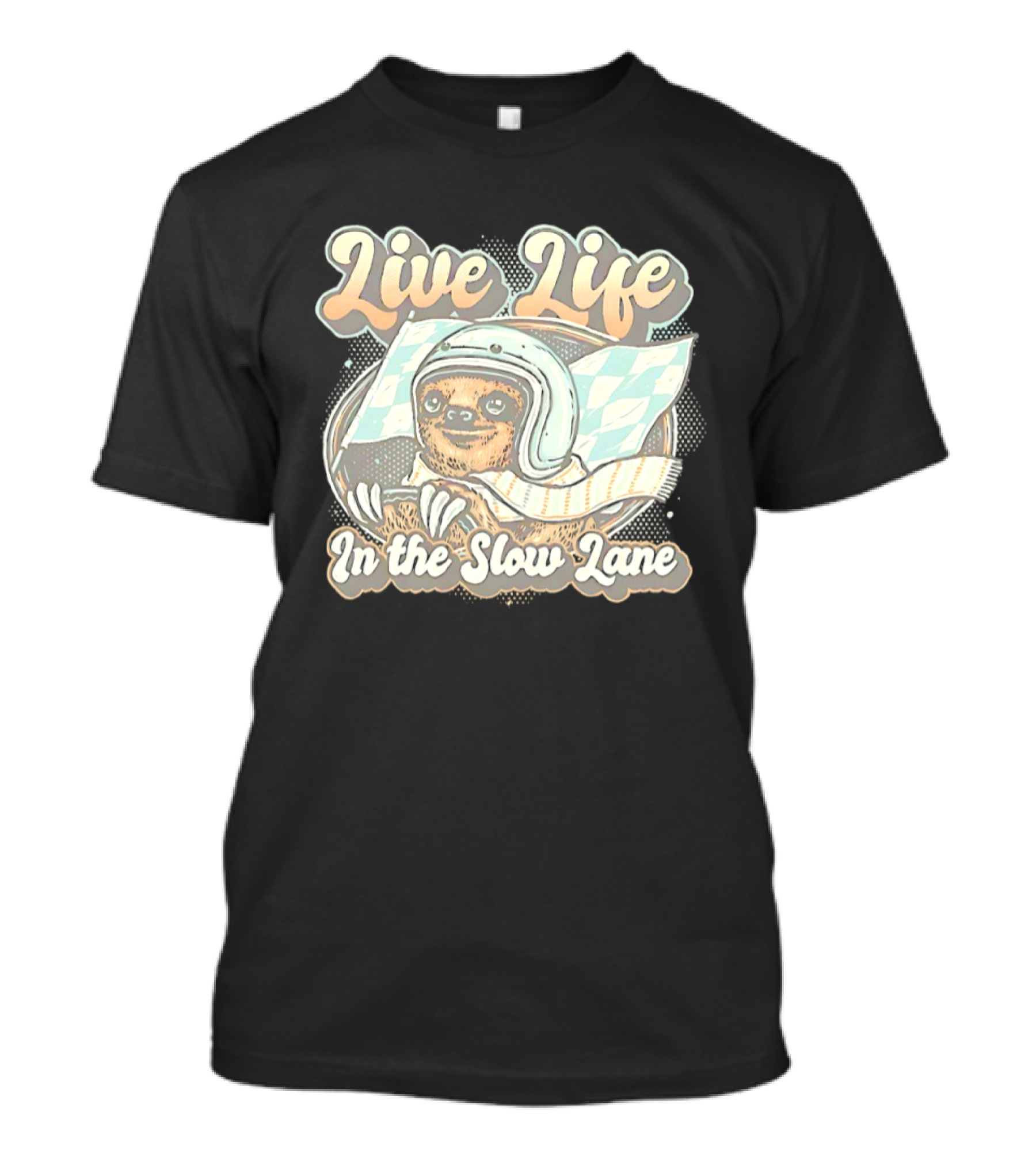Live Life In The Slow Lane Sloth Racing Helmet T-Shirt