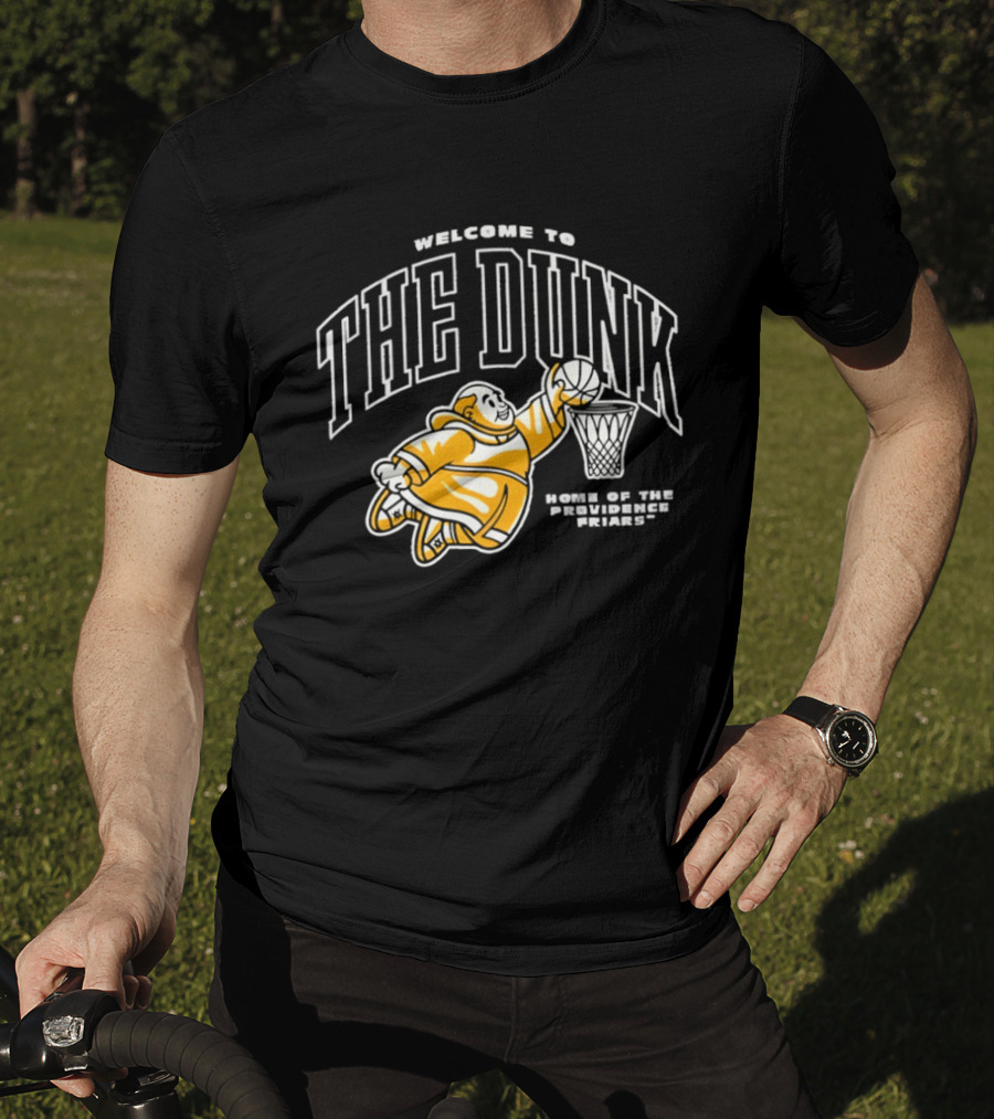 Welcome To The Dunk Home Of The Providence Friars Basketball Friar T-Shirt