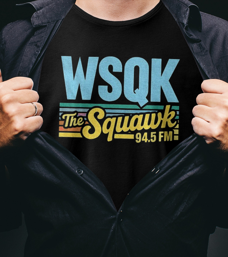 WSQK The Squawk 94.5 FM Hawkins The Upside Down T-Shirt