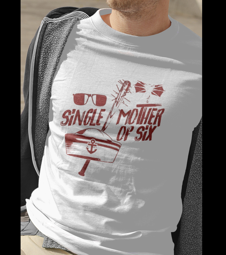 Retro 80s Single Mother Of Six Baseball Bat Sunglasses Anchor T-Shirt