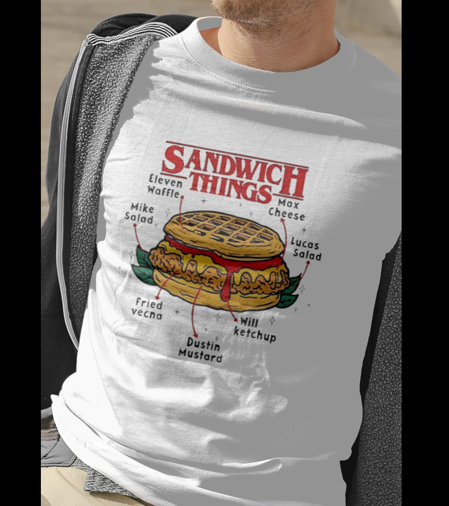 Sandwich Things Stranger Things Eleven Waffle Max Cheese Mike Lucas Salad T-Shirt