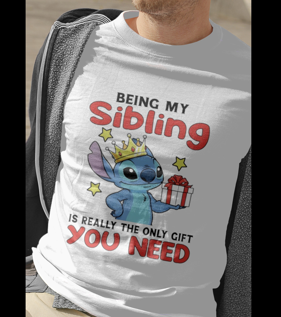 Stitch Crowned Sibling You Need Gift And Stars T-Shirt