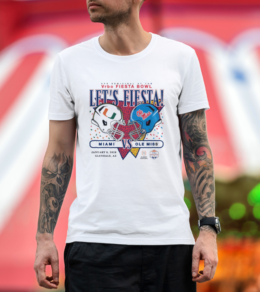 Vrbo Fiesta Bowl Let's Fiesta Miami Hurricanes Vs Ole Miss Rebels 2026 T-Shirt