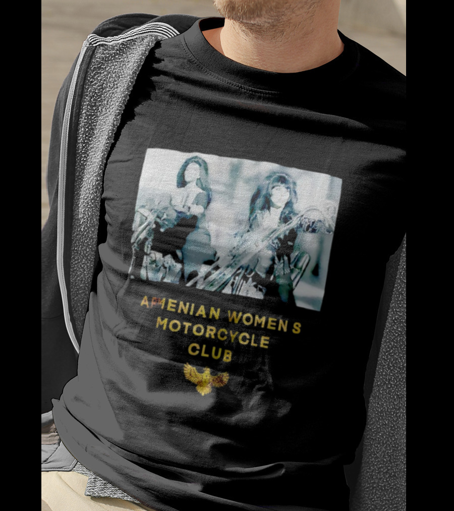 Armenian Women's Motorcycle Club Cher Biker мотоклуб T-Shirt