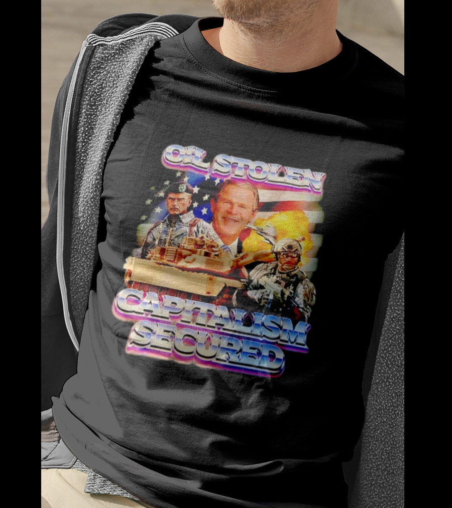 George W Bush Oil Stolen Capitalism Secured Tank Explosion USA Flag T-Shirt