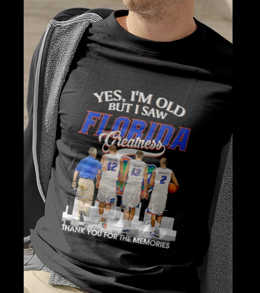Yes I’m Old But I Saw Florida Greatness Thank You For The Memories Signatures T-Shirt