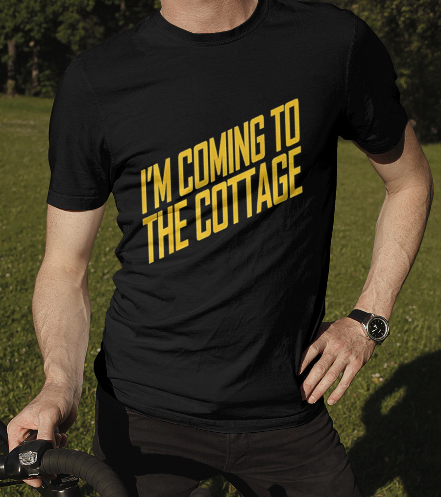 I'm Coming To The Cottage Cozy Escape Adventure T-Shirt