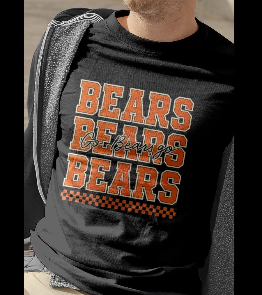 Chicago Bears Go Bears Go Bears Bears Bears T-Shirt