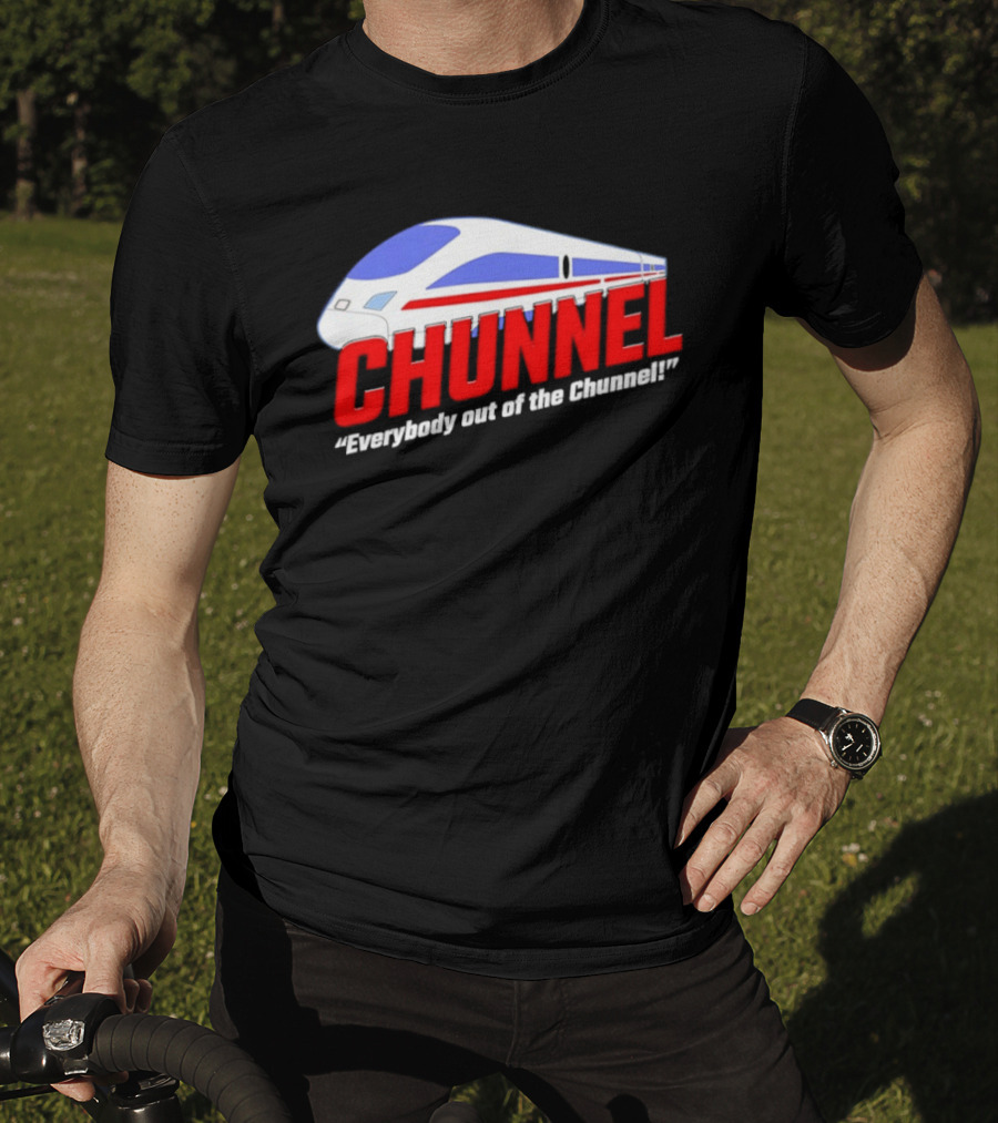 Chunnel Everybody Out Of The Chunnel Train T-Shirt