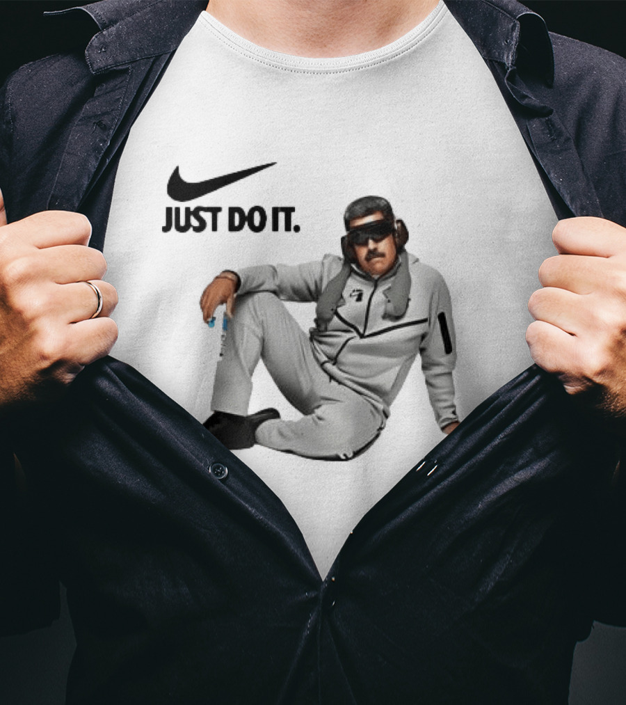 Nike Just Do It Nicolas Maduro Meme T-Shirt
