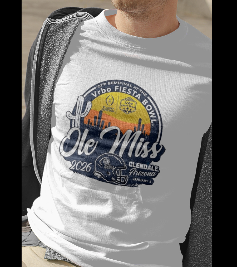 Ole Miss Rebels 2026 CFP Semifinal Vrbo Fiesta Bowl Glendale Arizona January 8 T-Shirt