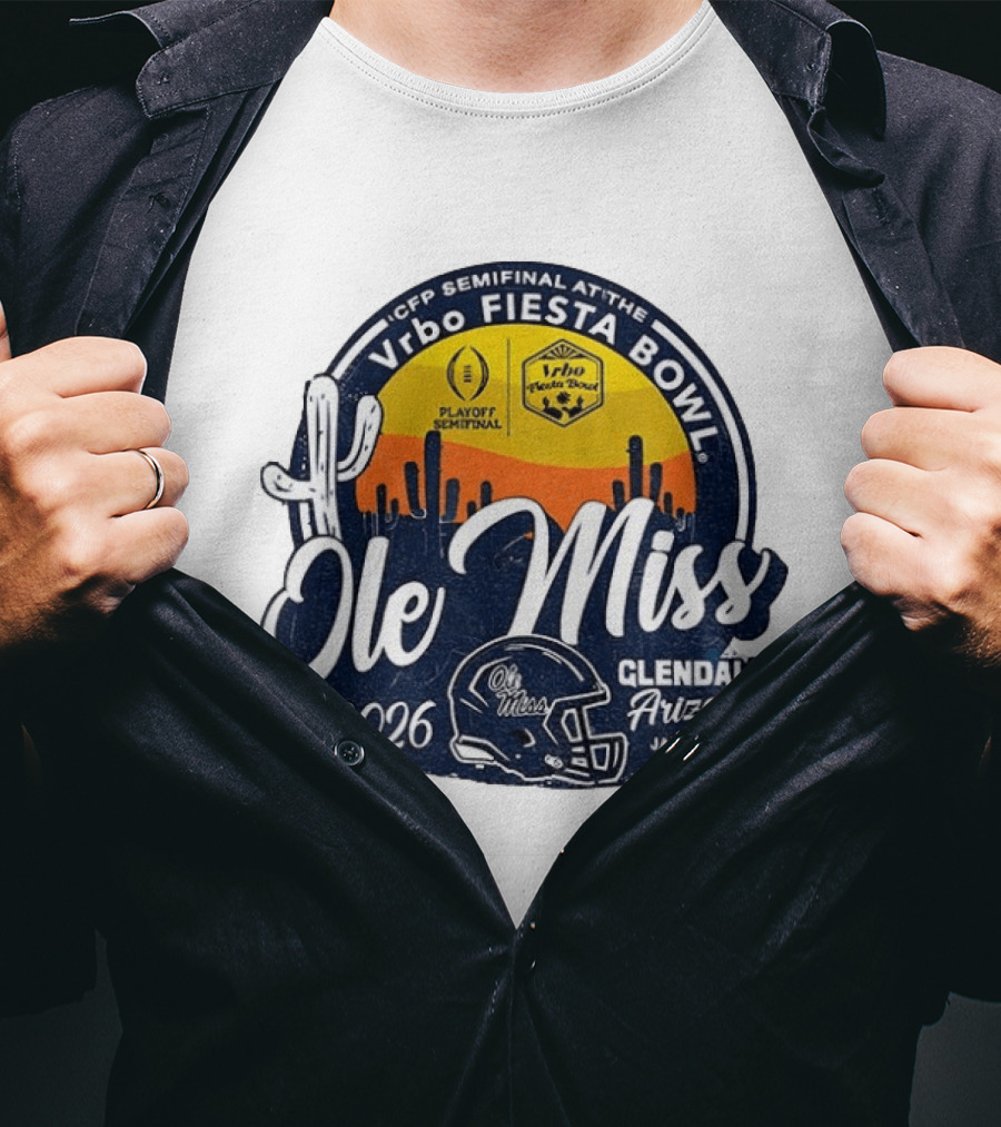 Ole Miss Rebels 2026 CFP Semifinal Vrbo Fiesta Bowl Glendale Arizona January 8 T-Shirt
