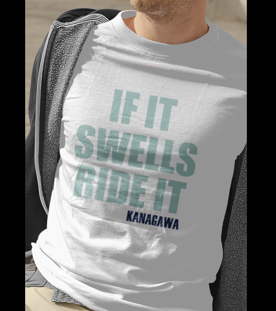 If It Swells Ride It Kanagawa Wave Surfing T-Shirt