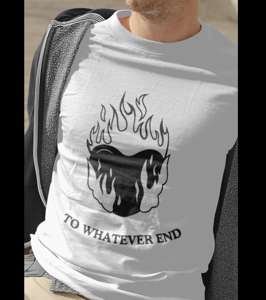 Flaming Heart To Whatever End T-Shirt
