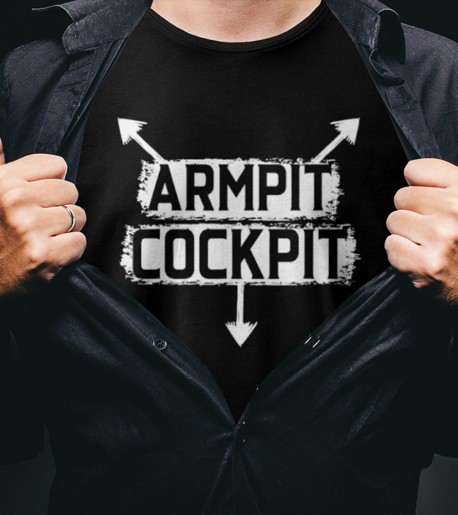 Armpit Cockpit Arrow Directions T-Shirt
