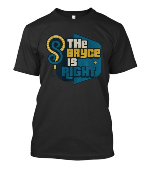 Bryce Young The Bryce Is Right Carolina Panthers T-Shirt