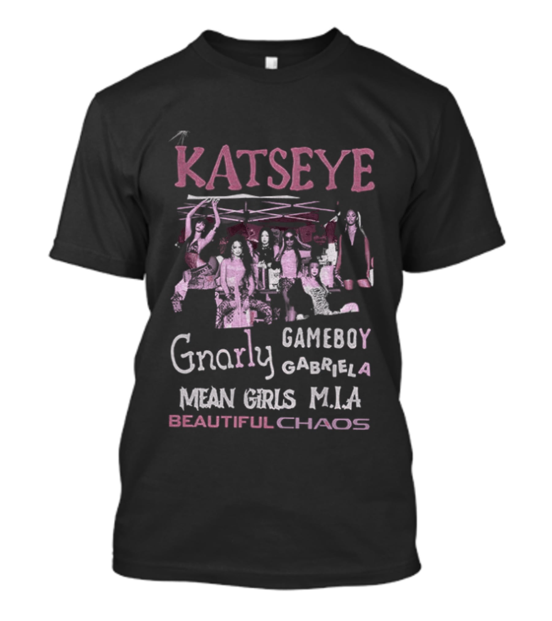 Katseye Gameboy Gnarly Mean Girls Beautiful Chaos Kpop MIA Gabriela T-Shirt