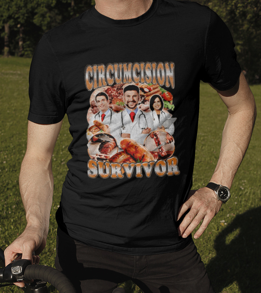 Circumcision Survivor Doctors With Sausages And Meats T-Shirt