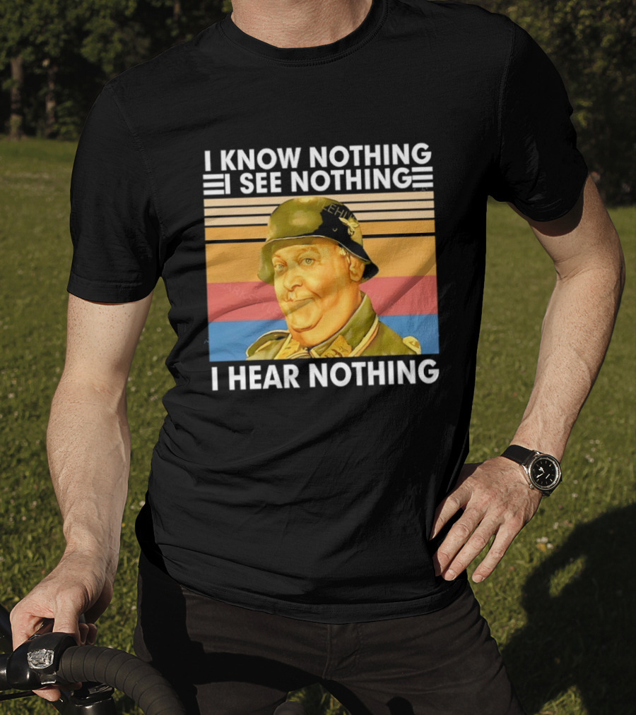 Sergeant Schultz Vintage I Know Nothing I See Nothing I Hear Nothing T-Shirt