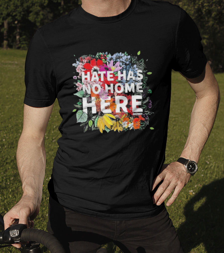 Hate Has No Home Here Flower Diversity T-Shirt