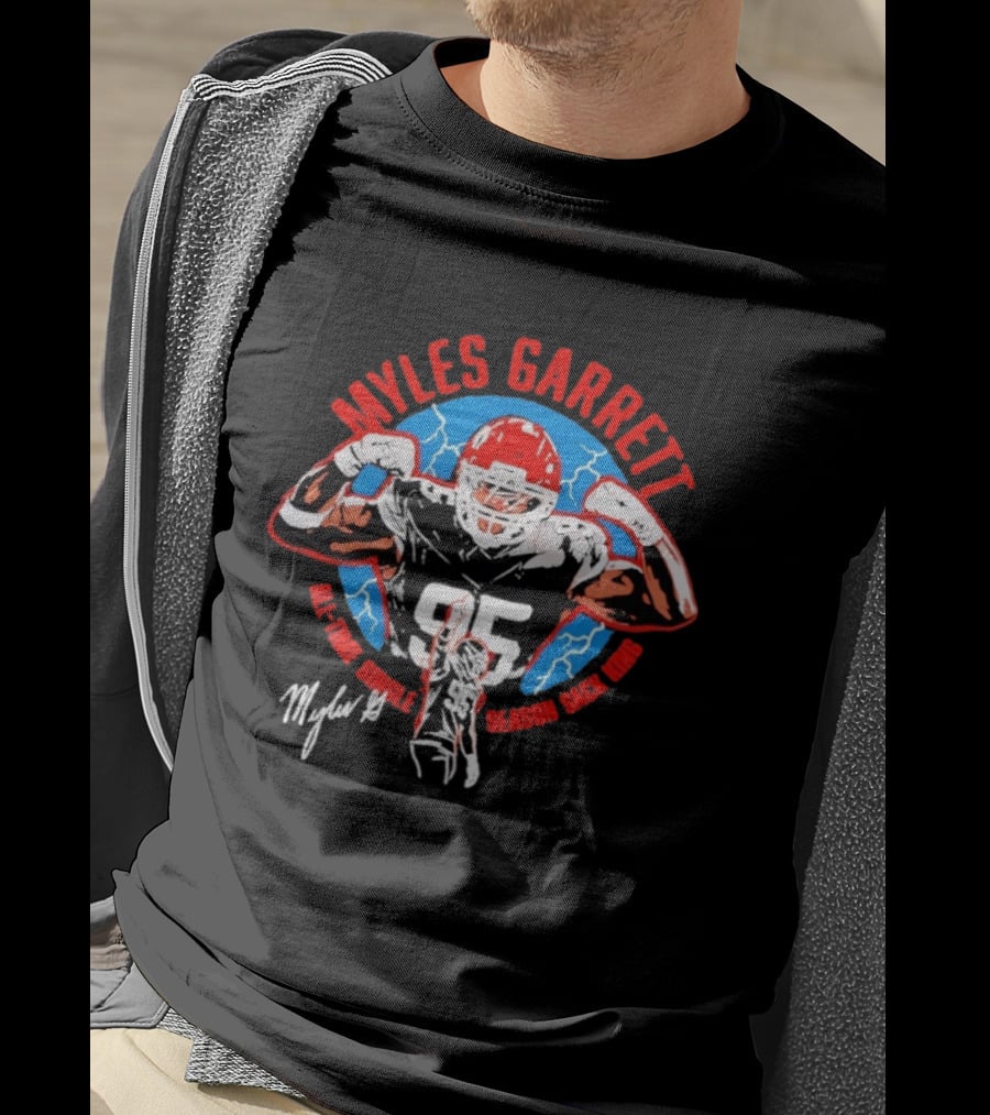 Myles Garrett 95 All Time Sacks Season Sack King 2026 T-Shirt