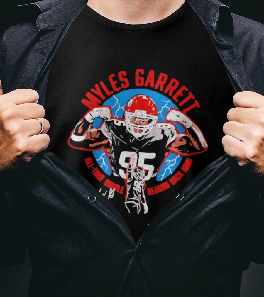 Myles Garrett 95 All Time Sacks Season Sack King 2026 T-Shirt