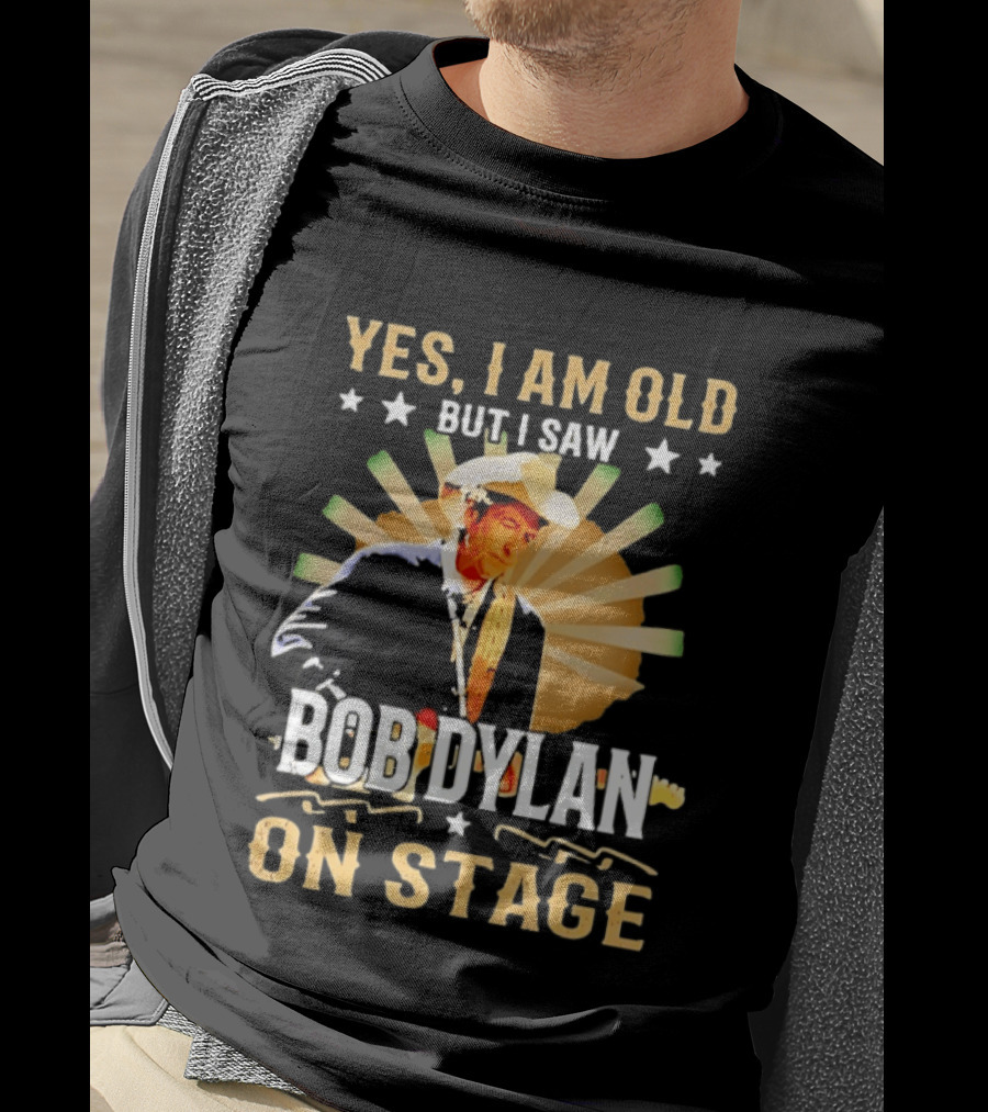 Yes I Am Old But I Saw Bob Dylan On Stage Vintage Starburst Cowboy Hat T-Shirt