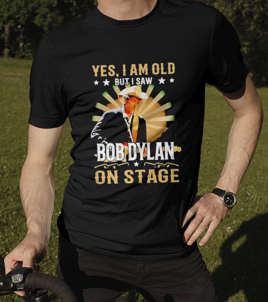 Yes I Am Old But I Saw Bob Dylan On Stage Vintage Starburst Cowboy Hat T-Shirt