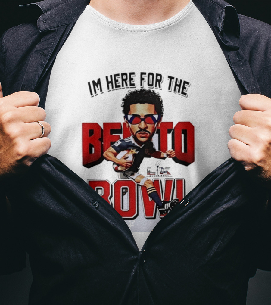 Bad Bunny Super Bowl I’m Here For The Benito Bowl T-Shirt