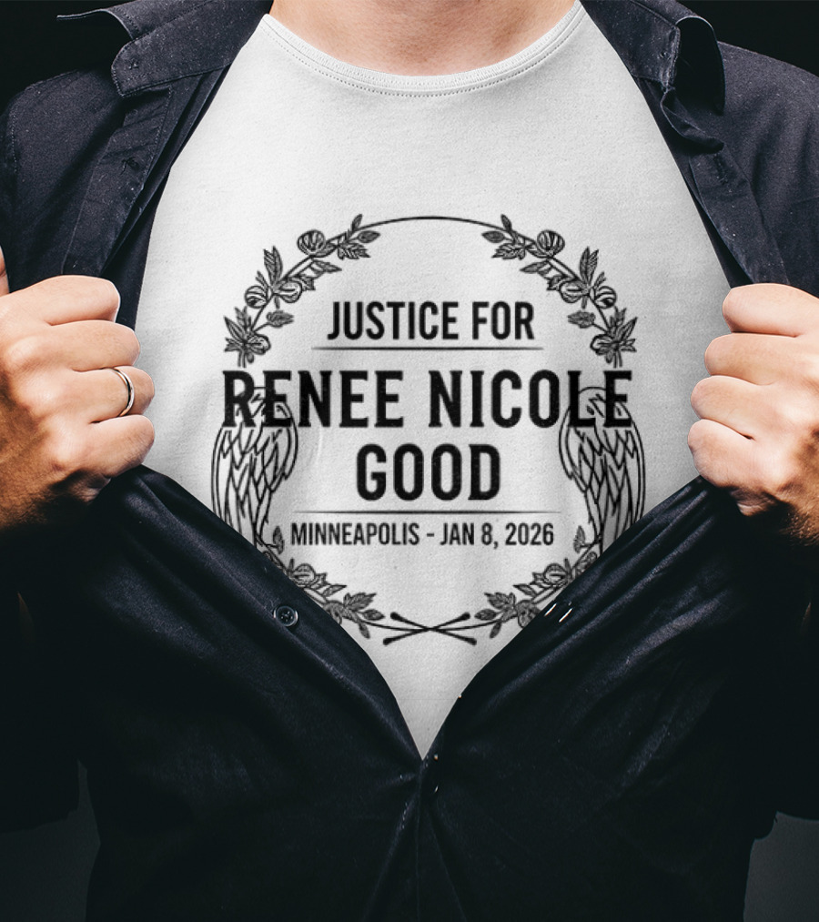 Justice For Renee Nicole Good Memorial Minneapolis Jan 8 2026 Wings And Foliage T-Shirt