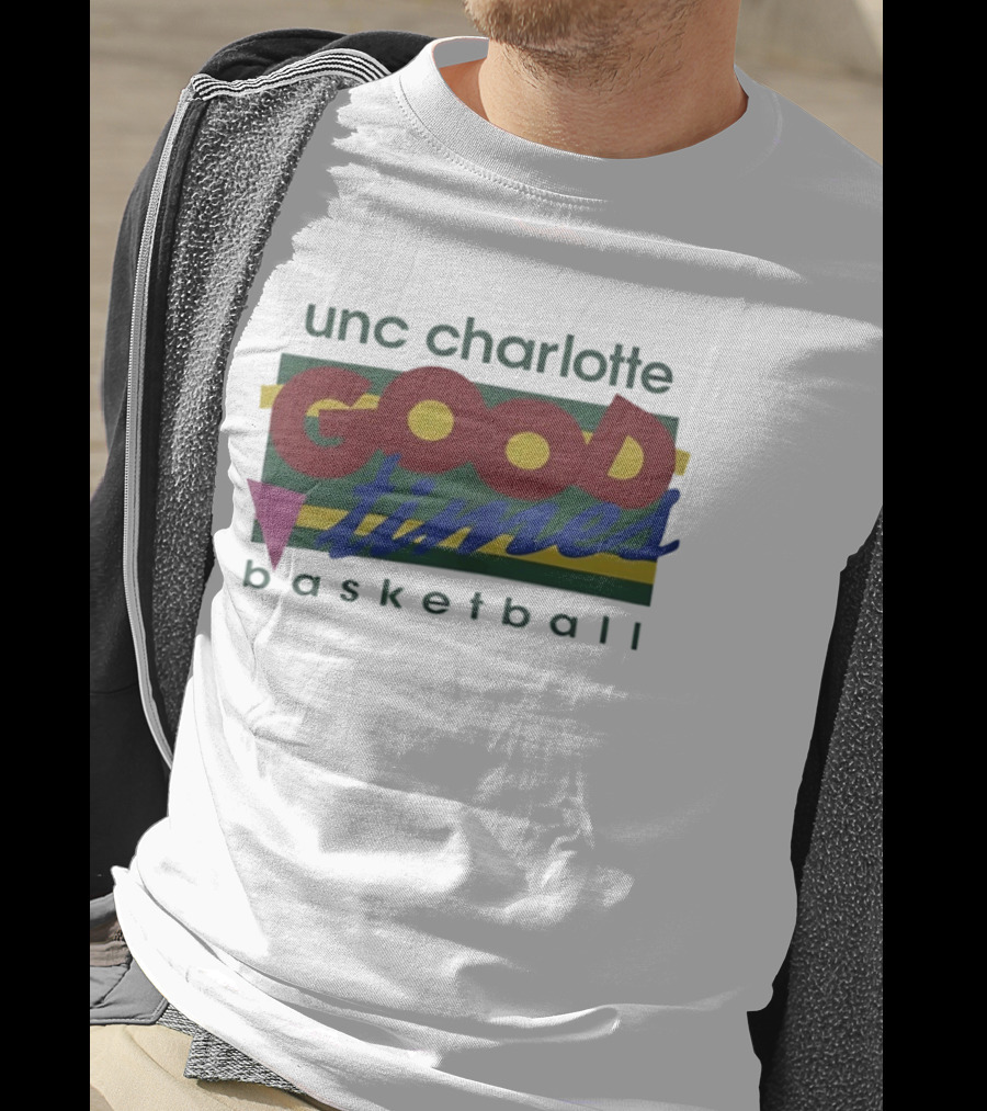 UNC Charlotte Good Times Basketball T-Shirt