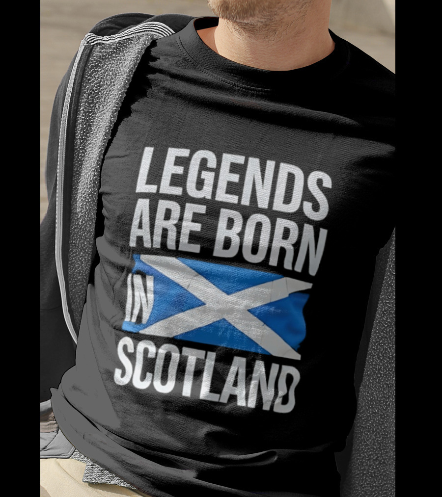 Legends Are Born In Scotland Flag St Andrews Cross Celebration T-Shirt