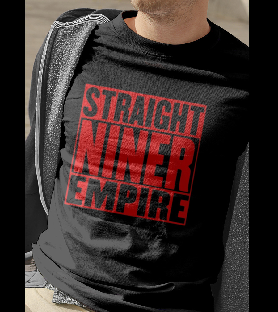 Straight Niner Empire San Francisco 49ers Football T-Shirt