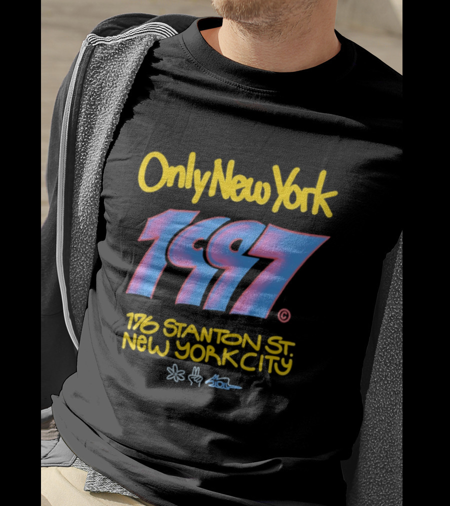 Only New York 1997 176 Stanton St New York City T-Shirt
