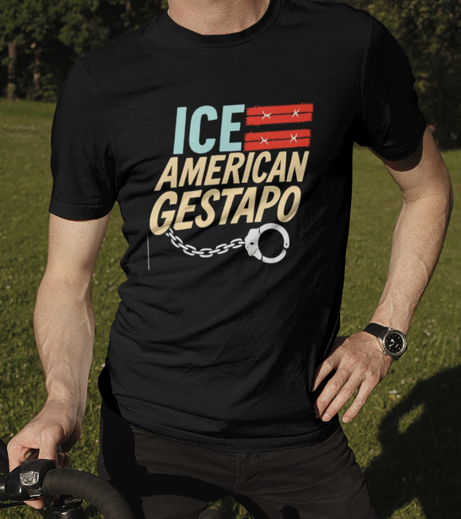 ICE American Gestapo Handcuff Symbol Bold T-Shirt