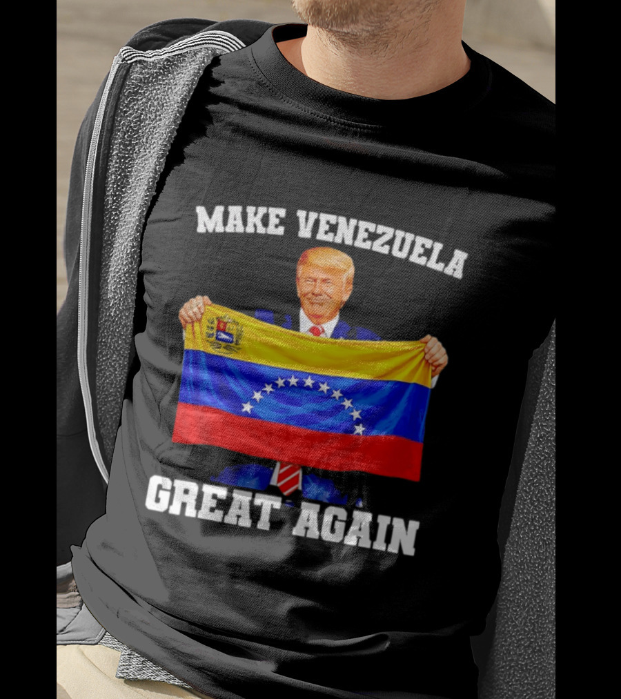 Make Venezuela Great Again Trump Holding Venezuelan Flag T-Shirt