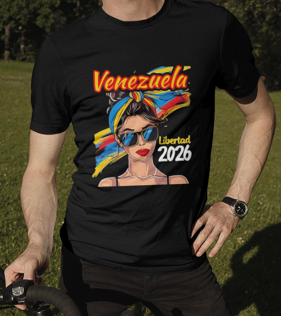 Venezuela Libertad 2026 Woman With Venezuelan Flag Colors And Sunglasses T-Shirt