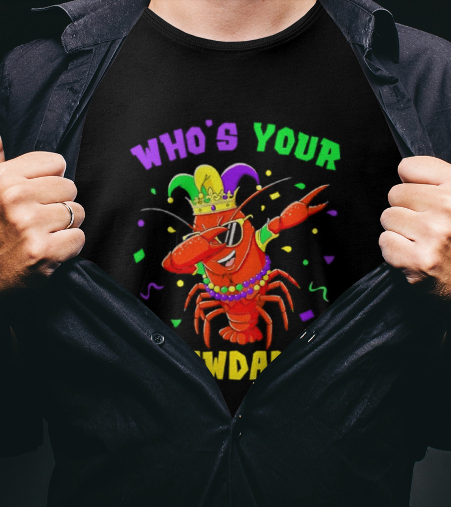 Who's Your Crawdaddy Crawfish Jester Beads Mardi Gras Fun T-Shirt