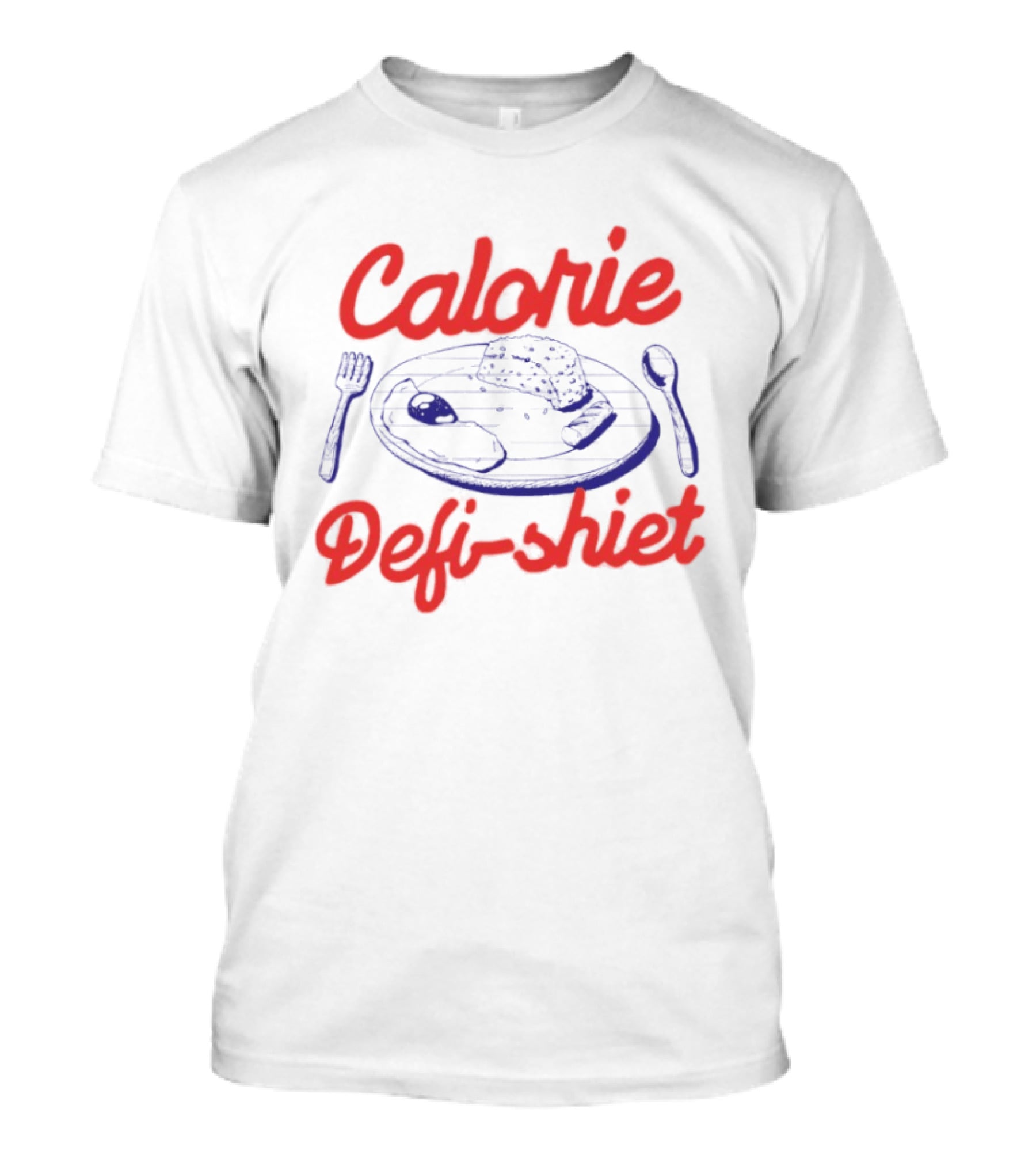 Calorie Defi Shiet Plate Fork Spoon T-Shirt
