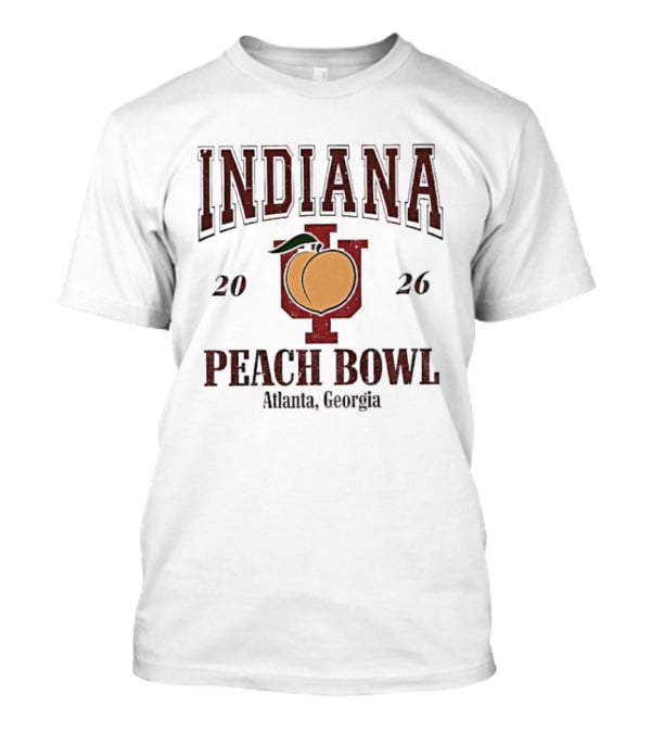 Indiana Peach Bowl IU 2026 Atlanta Georgia T-Shirt