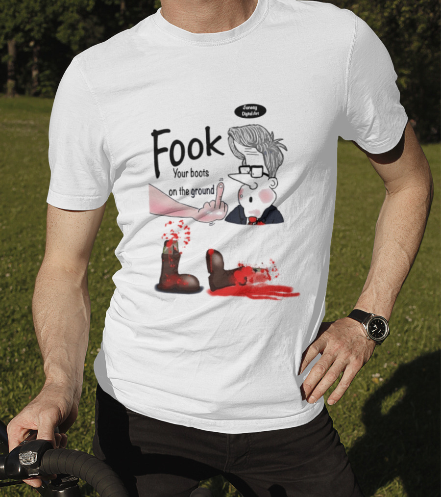 Fook Your Boots On The Ground Middle Finger Expression And Cartoon Stunned T-Shirt