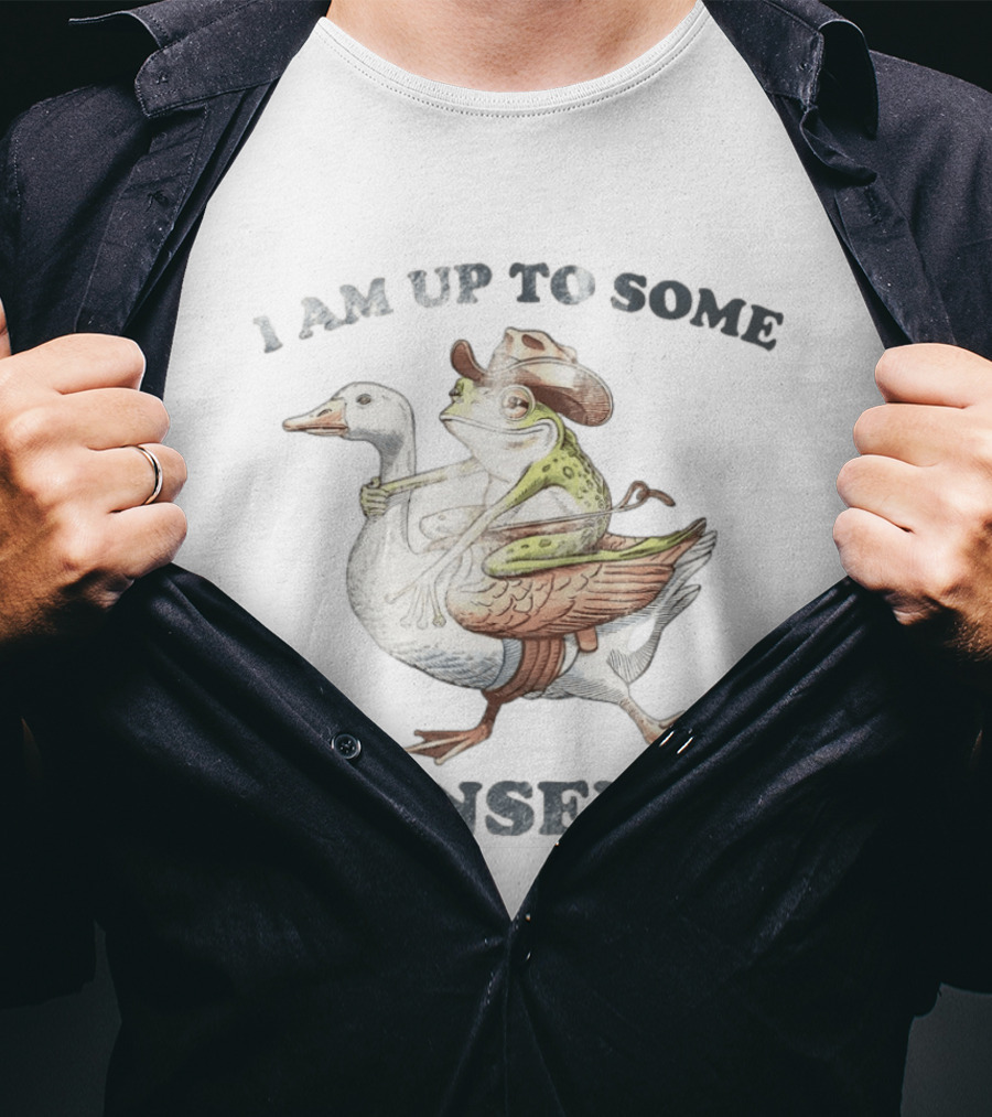 I Am Up To Some Nonsense Funny Goose And Frog Cowboy Hat T-Shirt