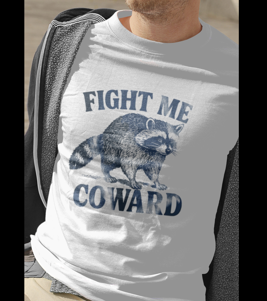 Funny Raccoon Fight Me Coward Vintage Style Humor T-Shirt