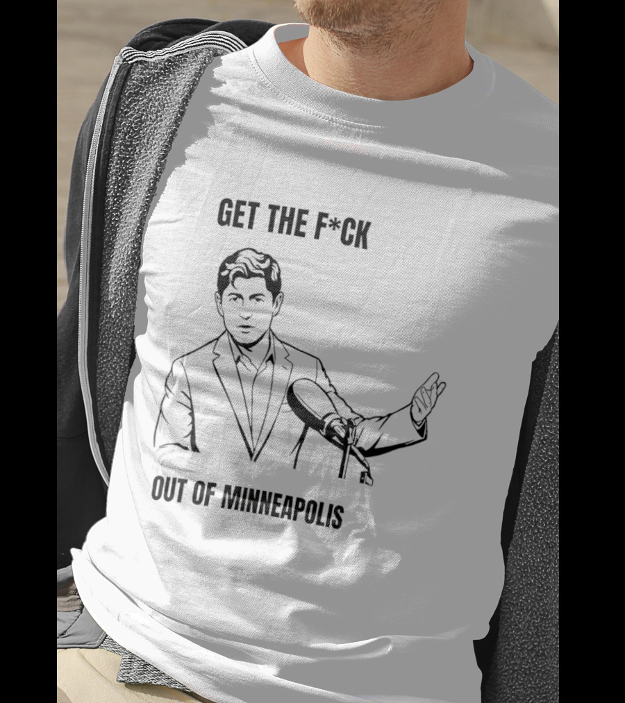 Get The F*ck Out Of Minneapolis Microphone Gesture T-Shirt