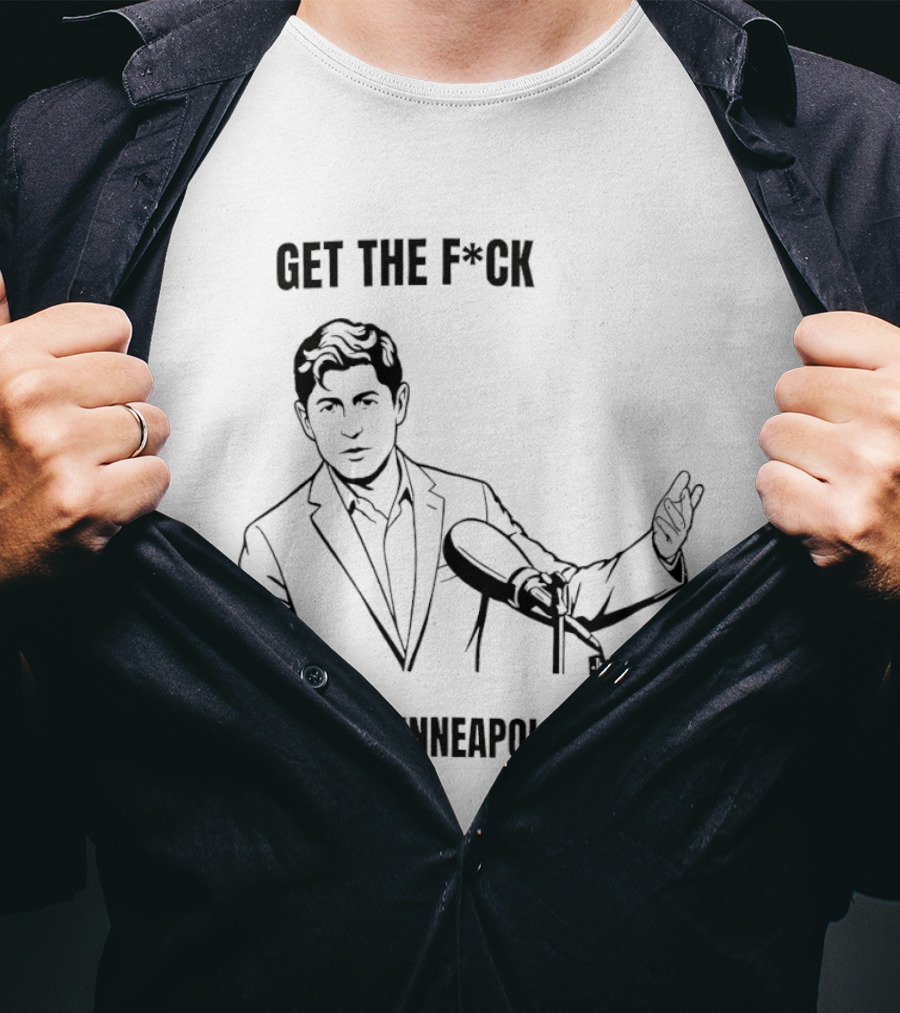 Get The F*ck Out Of Minneapolis Microphone Gesture T-Shirt
