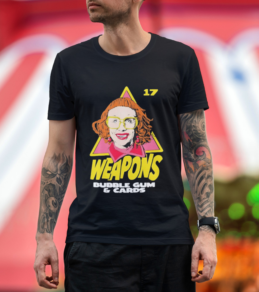 Aunt Gladys Weapons 17 Bubble Gum & Cards T-Shirt
