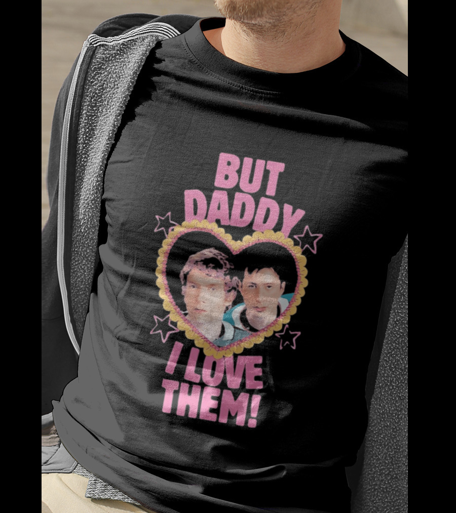 But Daddy I Love Them Ilya Rozanov And Shane Hollander Heart T-Shirt