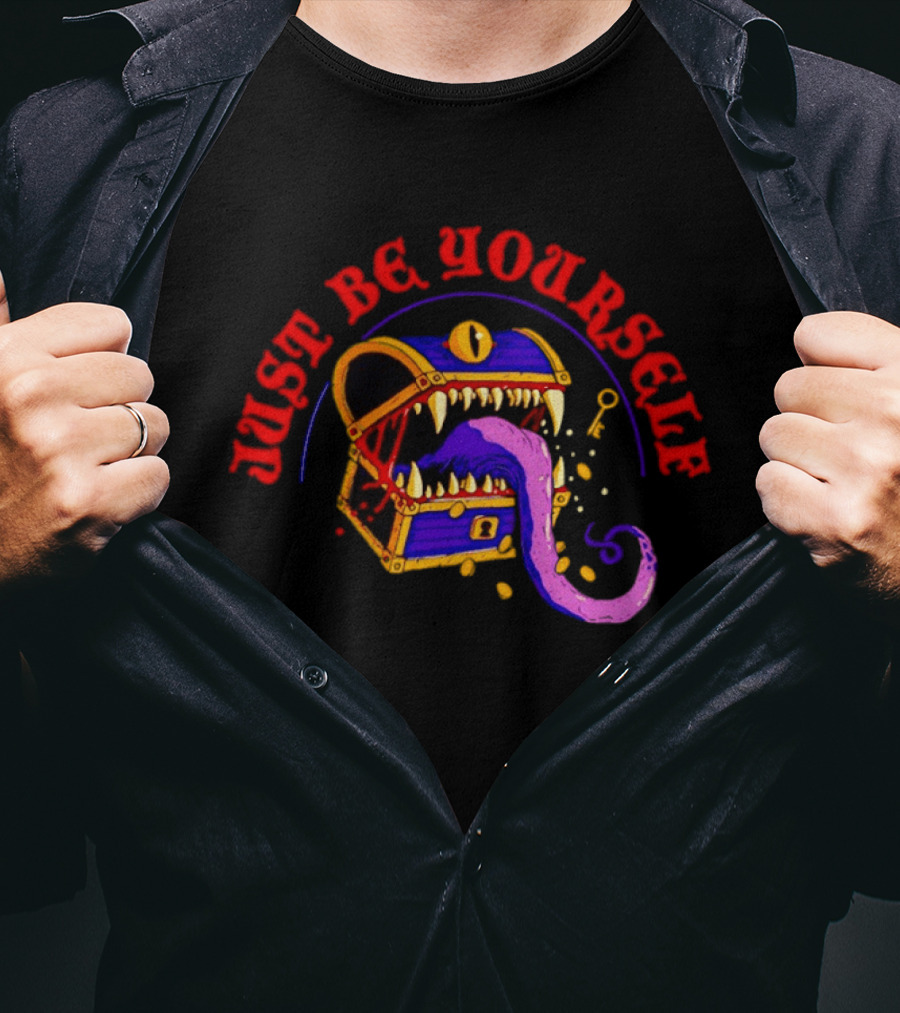 Just Be Yourself Dungeons And Dragons Mimic Monster T-Shirt
